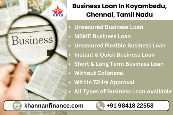 Business Loan In Koyambedu